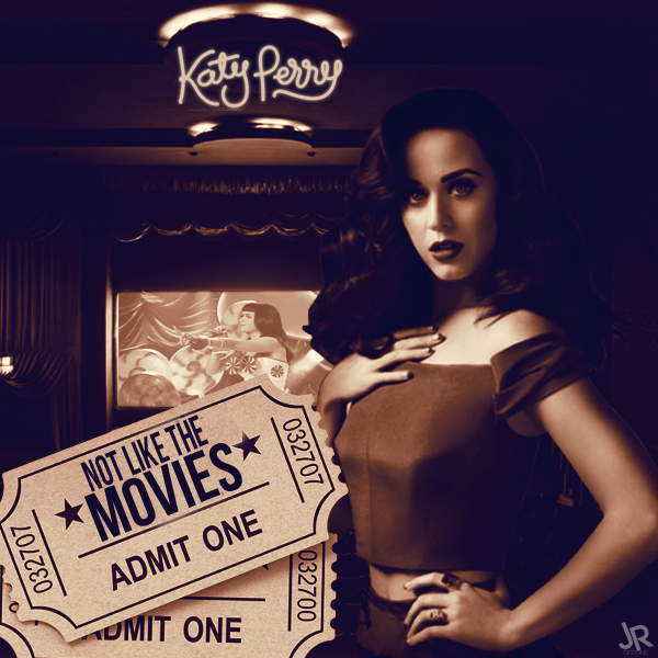 katy_perry___not_like_the_movies_by_juaa