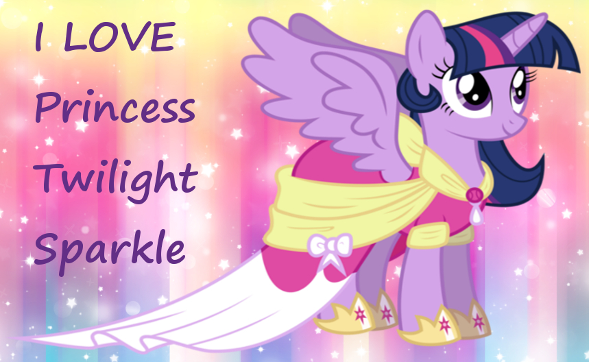 i_love_princess_twilight_sparkle_by_myli